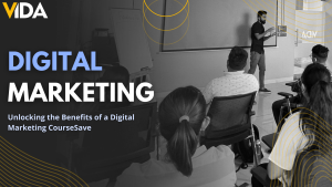 Read more about the article Unleashing the Power of Digital Marketing: Unlocking the Benefits of a Digital Marketing Course