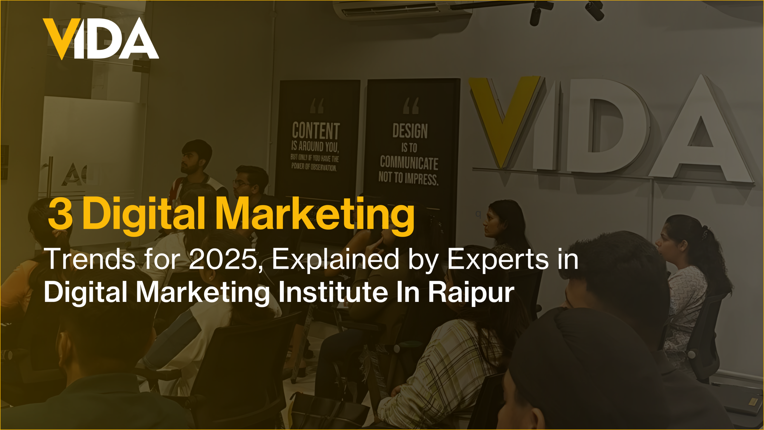 You are currently viewing Top 3 Digital Marketing Trends for 2025, Explained by Experts in Digital Marketing Institute In Raipur