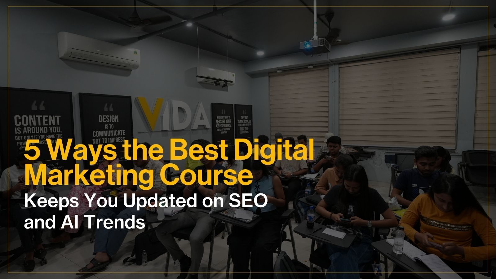 Vida - Digital marketing course in Raipur | Digital marketing Institute in Raipur
